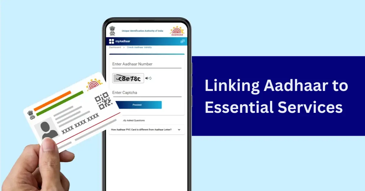 Linking Aadhaar to Essential Services